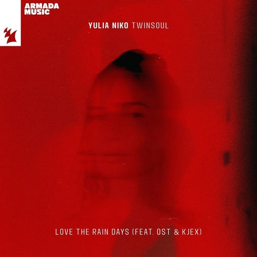 Yulia Niko feat. Ost & Kjex - Love The Rain Days [ARMAS2689]